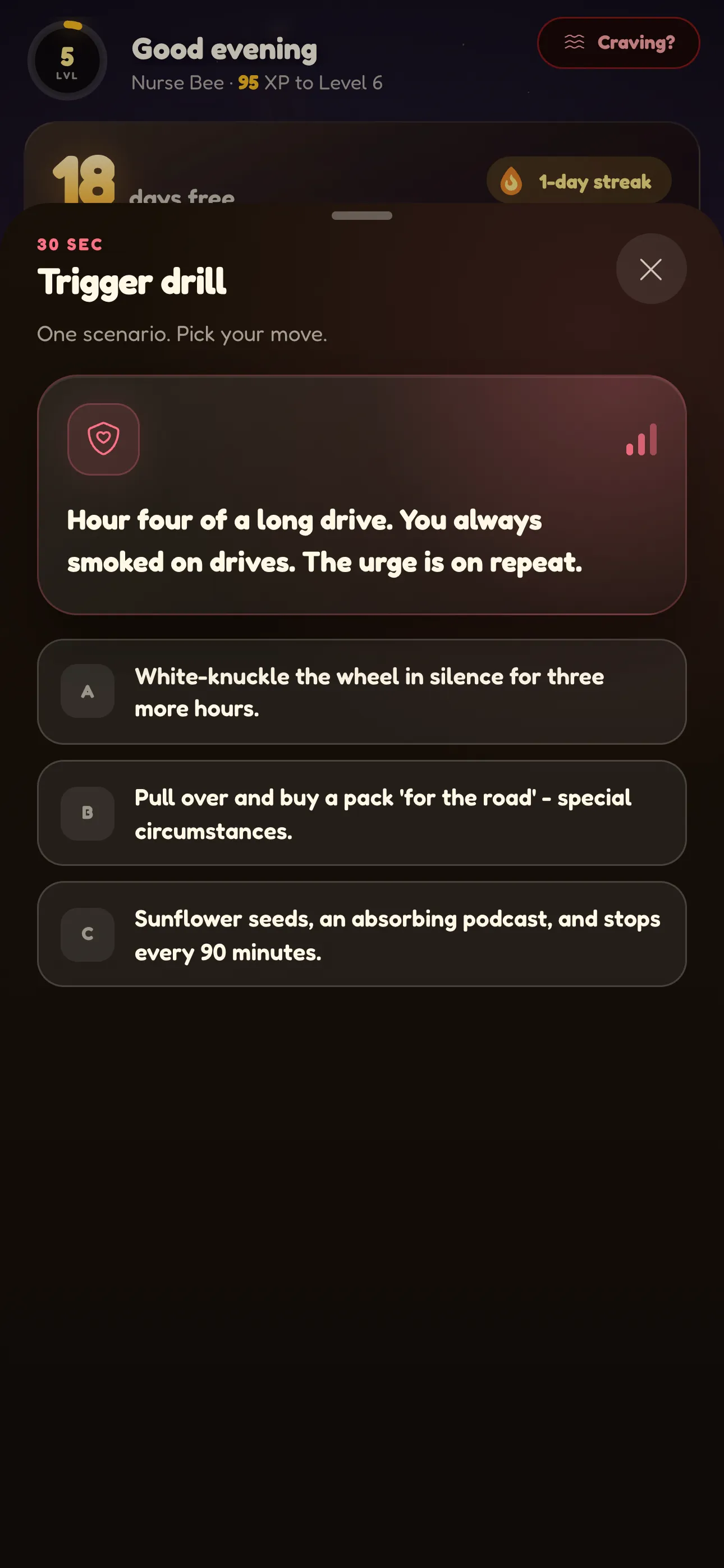 Beeside trigger drill screen presenting a real-world craving scenario and coping choices